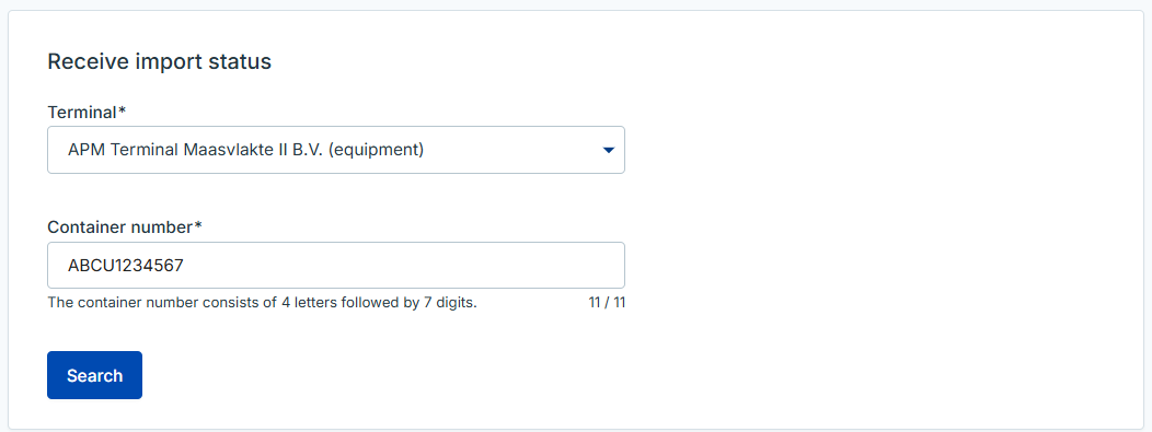 Na het invullen van de terminal en equipment of zendingsnummer kan je de huidige import status opvragen binnen Import Status.